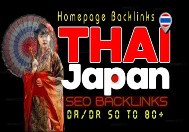 Make High-Quality Thai and Japanese Backlinks for SEO Boost