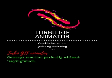 Turbo GIF animator one kind attention grabbing marketing