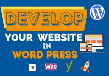 I will develop, redesign, customize and build responsive WordPress website