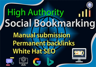 Social Bookmarking assistance,  High-authority Manually Backlinks