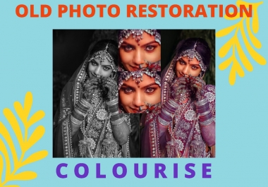 I will do old photo restoration and Colourise