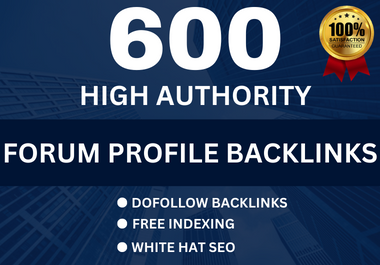 Perfect White Hat Link Building With 600 Dofollow Forum Profile Backlinks
