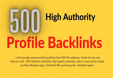 500 SEO manual link building dofollow profile backlinks high da tf dr