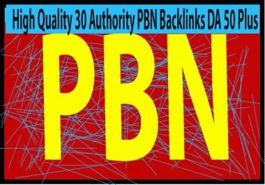 High Quality 30 Authority PBN Backlinks DA 50 Plus