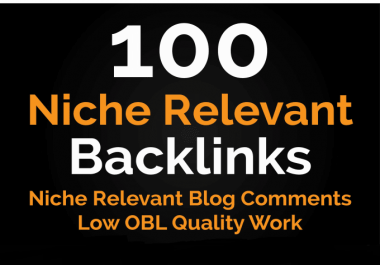 I will do 100 niche relevant blog comments seo backlinks for you
