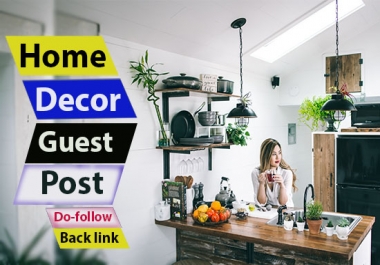home decor guest post on da 65 site dofollow backlink