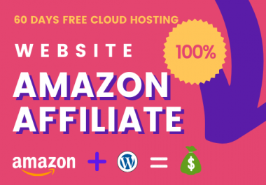 I Will Create or Build An Amazon Affiliate Blog In WordPress