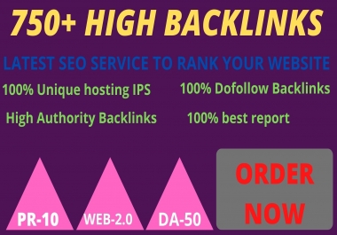 Get 750 Web 2.0 PBN Dofollow High Backlinks improve your website ranking