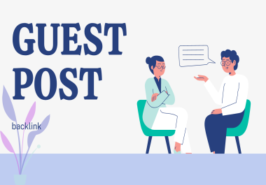 Write and publish 10 high-quality guest posts with unique words and contextual backlinks