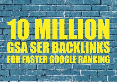 I will build 10 Million tier 2 and 3 backlinks for google ranking