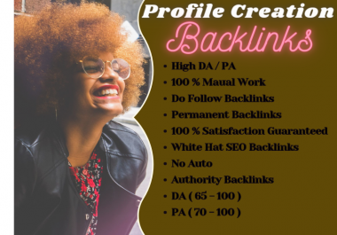 I will do 60 High Authority SEO Profile Backlinks.