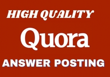 I will provide your website with 30 High Quality granted Quora answer posting