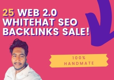 Provide Handmate 25 Web 2.0 Whitehat backlinks
