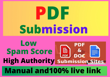 22 Pdf Submission on High authority low spam score Site Permanent backlinks and link building