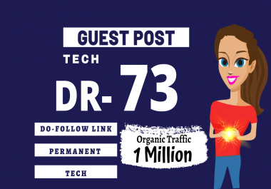 I will publish tech guest post high DR 73 with dofollow backlinks