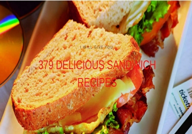 379 delicious sandwich recipes you can send them to others
