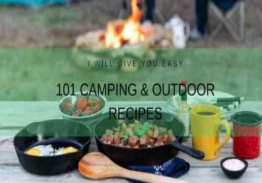 101 easy camping and outdoor recipes