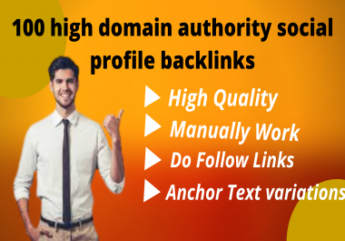 I Will Provide 100 High Domain Authority Profile Backlinks