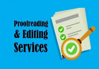 Proof Reading and editing with unlimited revisions