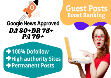 Write and Publish 3 PREMIUM Guest Posts on DA 40 to 95 websites