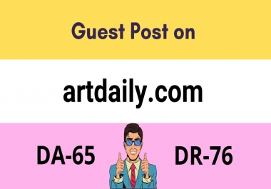 Get a Do follow Guest post from artdaily. com with organic traffic of 10.8K+