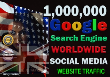 1,000,000 Worldwide Organic Web Traffic from Search Engine and Social Media