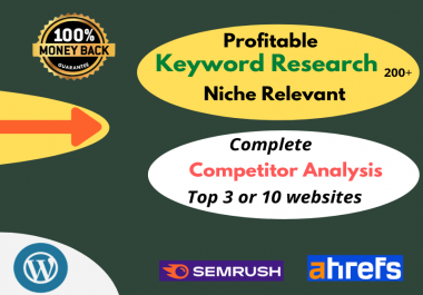 I will do Profitable Keyword Research & Complete Competitors Analysis