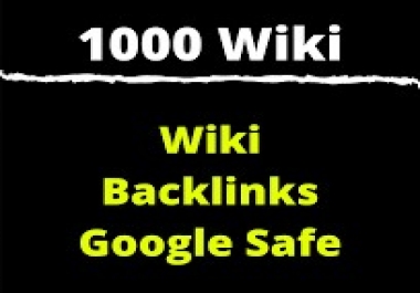 2020 Guaranteed SEO Rankings 1000 wiki links + 61 links high PR BACKLINKS.