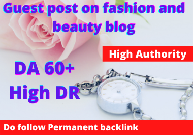 Guest Post on high authority fashion and beauty blogs