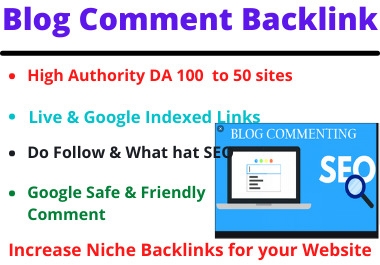 I will do 80 Blog Comments manually high authority dofollow backlinks on high DA PA to website