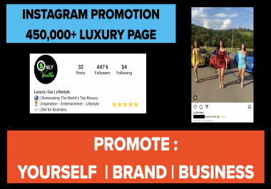 IG Promotion on share on 450k luxury IG Page