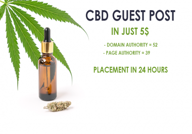 i will guest posting in CBD niche on DA 52 websites in 24 hours