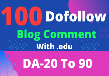 I Will Create High Quality 100 Dofollow Blog Comment With. EDU Site