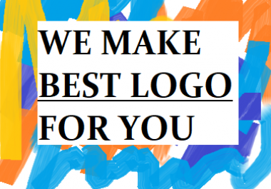 we can make best logo in short time.