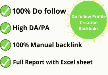 Build 50 high quality Dofollow profile backlinks.