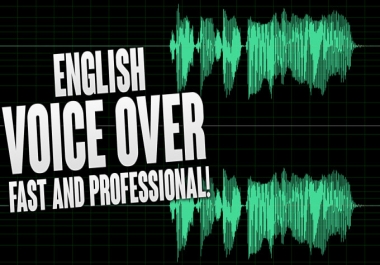 I will record a world class American male or female voiceover