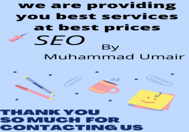 i will do SEO for your sites for long time projects and short time also.