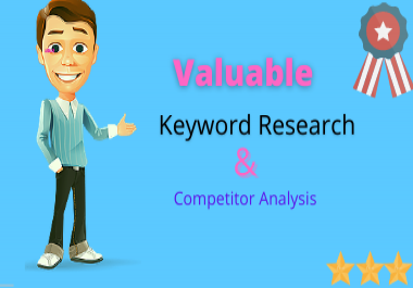 I will do Valuable Keyword Research to rank your business.