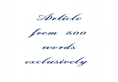 Article from 500 words exclusively