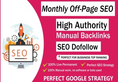 I will do monthly off page SEO service for Google ranking