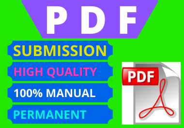 100 PDF Submission High Authority Low Spam Score Website Permanent Dofollow Backlinks.