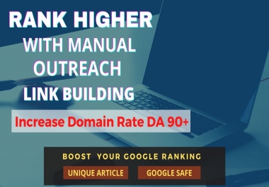 Authentic 30 DR90+ High DR Backlinks to Increase Domain Rating