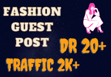 Fashion/Lifestyle Guest Post with high traffic