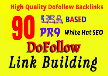 I will do 90 USA pr9, edu dofollow SEO backlinks link building for google top ranking