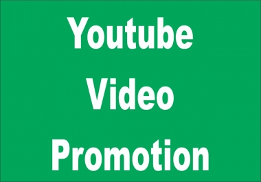 Get provide Super Fast real YouTube video promotion