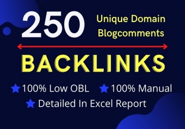 250 Unique Domains Blogcomments Backlinks with LOW OBL