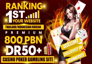 Rank 1 - 800 PBN's TOTO,  Slot,  Gambling,  Website Backlinks WITH DR-70 TO DR-50 Plus