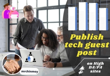 I will publish tech guest on high authority tech blog