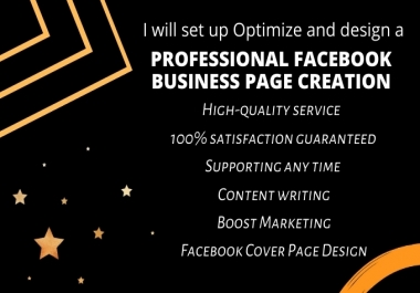I will set up optimize and design a professional facebook business page