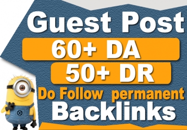 I will do guest post on high DA & PA dofollow seo backlinks on related sites